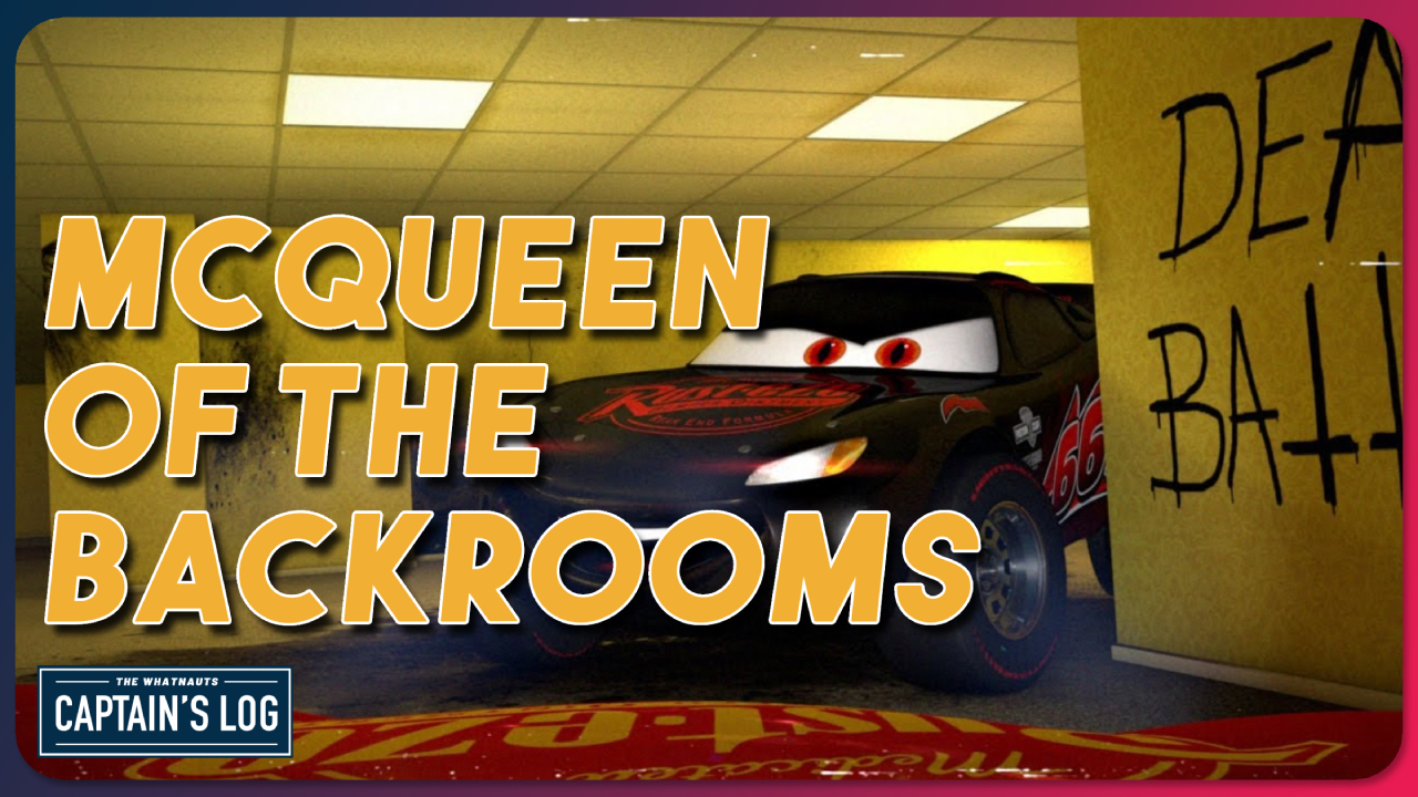 McQueen of the Backrooms - The Captain's Log 277