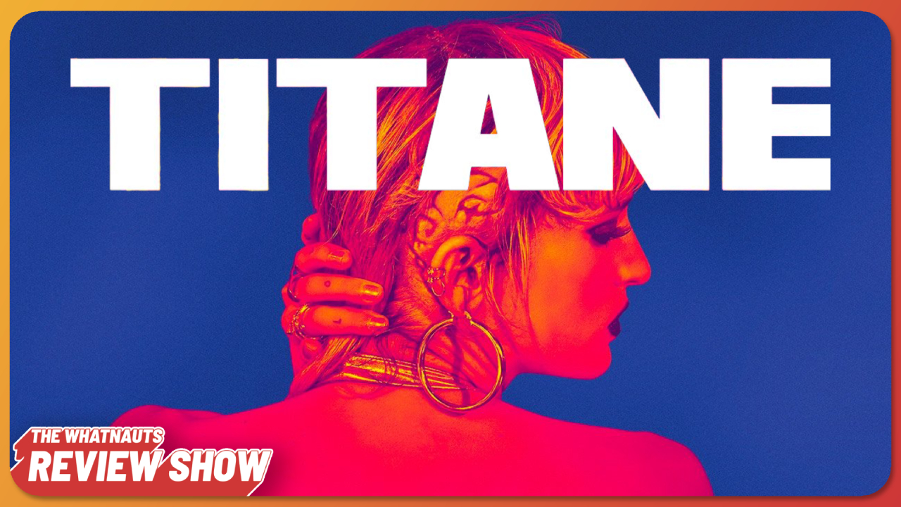 Titane - The Review Show 297